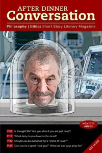 After Dinner Conversation Philosophy – November 2025