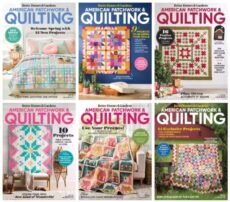 American Patchwork & Quilting – 2025 Full Year Collection
