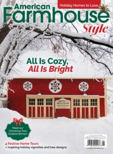 American Farmhouse Style – December 2025-January 2026