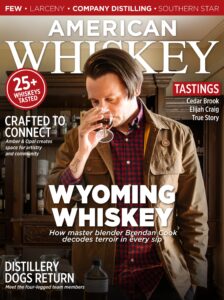 American Whiskey – Issue 39, 2025