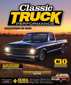 Classic Truck Performance – Volume 6 Issue 64, December 2025