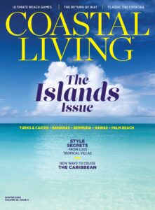 Coastal Living – Winter 2025
