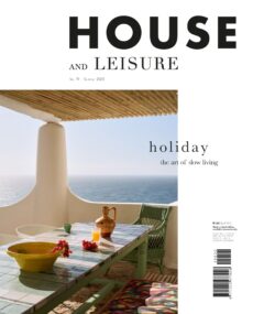 House and Leisure – Issue 19, 2025