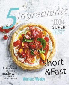 The Australian Women’s Weekly – 5 Ingredients, 2025