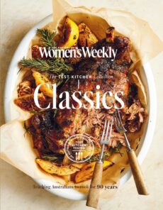 The Australian Women’s Weekly – Test Kitchen Classics, 2025