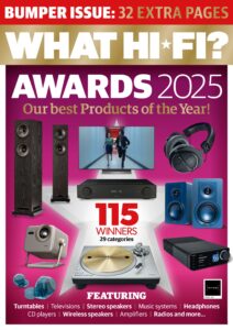 What Hi-Fi UK – Issue 507, Awards 2025