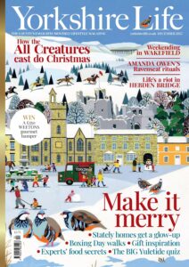 Yorkshire Life – December 2025
