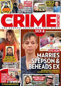 Crime Monthly – Issue 83, 2025