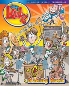 Fun For Kidz Magazine – Making Music, 2025