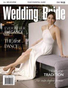Melbourne Wedding & Bride – Issue 40, 2025