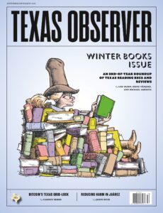 The Texas Observer – November-December 2025