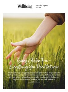 WellBeing Special Reports – Issue 175, Going Gluten Free Ev…