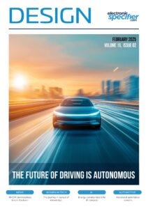 Electronic Specifier Design Magazine – February 2025