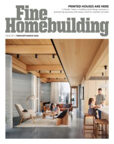 Fine Homebuilding Magazine – February-March 2026