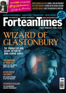 Fortean Times – Issue 467, 2026