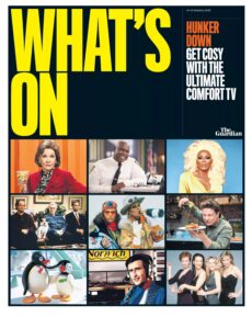 The Guardian What’s On – 10-16 January 2026