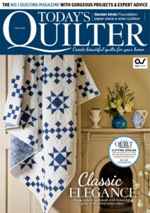 Today’s Quilter – Issue 136, 2026
