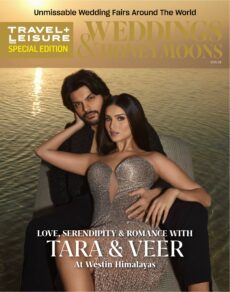 Travel+Leisure Weddings & Honeymoons Magazine 2025-2026