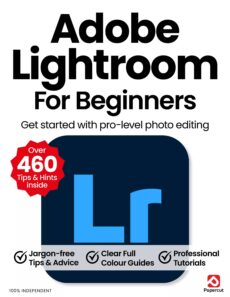 Adobe Lightroom For Beginners – 23rd Ediion 2026