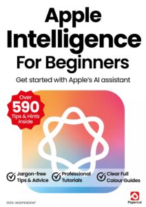 Apple Intelligence For Beginners – 1st edition, 2026
