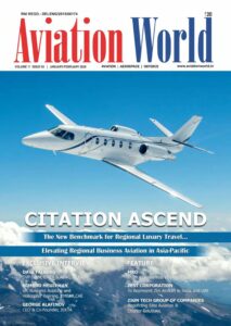 Aviation World Magazine – January – February 2026