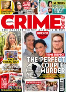 Crime Monthly – Issue 85, 2026