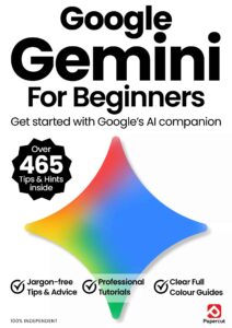 Google Gemini For Beginners – 6th Edition 2026