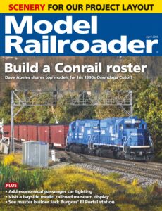 Model Railroader – April 2026