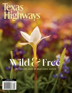 Texas Highways Magazine – March 2026