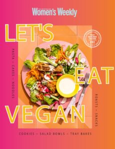 The Australian Women’s Weekly – Let’s Eat Vegan, 2026
