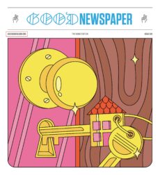 The Goodnewspaper – Issue 80, The Home Edition 2026