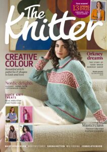 The Knitter – Issue 225, 2026