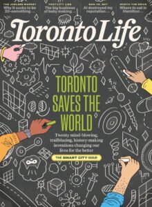 Toronto Life – March 2026