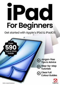 iPad For Beginners – 23rd Edition, 2026