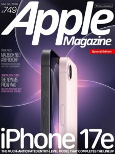 AppleMagazine – Issue 749, 06 March 2026
