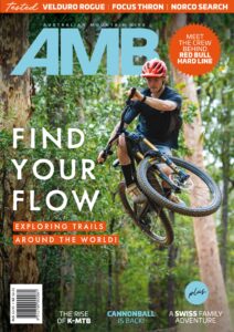 Australian Mountain Bike – Issue 216 Autumn 2026