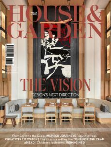 Condé Nast House & Garden South Africa – April-May 2026