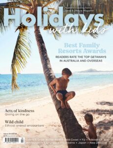 Holidays with Kids – Issue 80, 2026