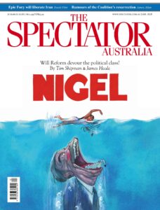 The Spectator Australia – March 21, 2026