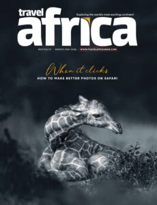 Travel Africa – Issue 111, March-May 2026