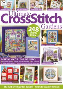 Ultimate Cross Stitch – Gardens, 2026