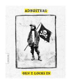 Adbusters – Issue 183 Vol  34 No  2, 2026