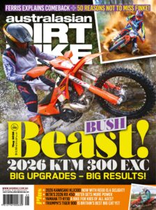 Australasian Dirt Bike Magazine – Issue 559, 2026