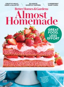 Better Homes & Gardens – Almost Homemade, 2026