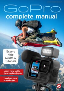 GoPro Complete Manual – 27th Edition, 2026