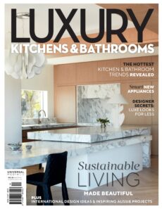 Luxury Kitchens & Bathrooms – Issue 24, 2026