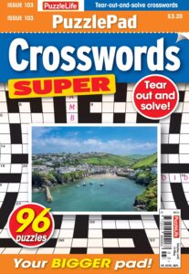 PuzzleLife PuzzlePad Crosswords Super – Issue 103 April, 2026