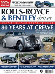 Rolls Royce & Bentley Driver – Issue 54, May-June 2026