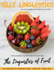 Silly Linguistics – Issue 94, 2026