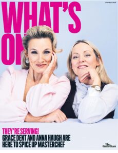 The Guardian What’s On – 18-24 April, 2026